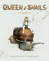 Queen of Snails - Maureen Burdock - 9781637790366