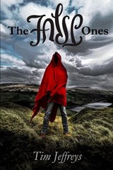 The False Ones - Tim Jeffreys - 9781637891650