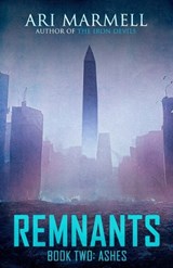 Remnants, Book Two - Ari Marmell - 9781637893333