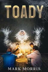 Toady - Mark Morris - 9781637894392