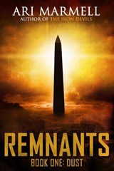Remnants, Book One: Dust - Ari Marmell - 9781637897614