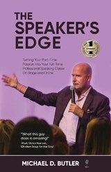 The Speaker's Edge - Michael D Butler - 9781637920206