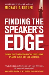 Finding the Speaker's Edge - Michael D Butler - 9781637921722
