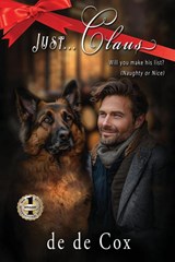 JUST...CLAUS - de de Cox - 9781637927748