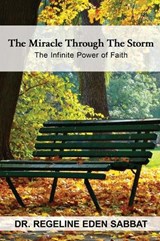 The Miracle Through the Storm - Regeline Eden Sabbat - 9781637928585