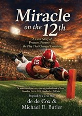 Miracle on the 12th - de de Cox ; Michael D Butler - 9781637929995