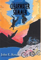 Clearwater Summer - John Keegan - 9781637957226