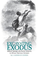 Excavating Exodus -  Joshua Laurence Cohen - 9781638041757