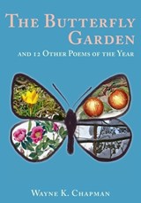 The Butterfly Garden - Wayne K Chapman - 9781638042242