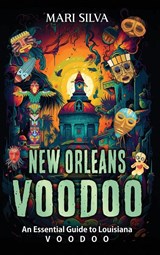 New Orleans Voodoo - Mari Silva - 9781638182610