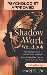 Shadow Work Workbook - Mari Silva - 9781638185352