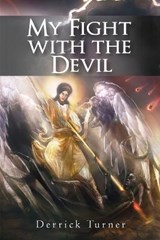 My Fight with the Devil - TURNER,  Derrick - 9781638216117
