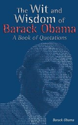 The Wit and Wisdom of Barack Obama - Barack Obama - 9781638232032