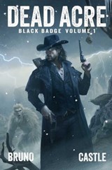 Dead Acre - Cullen Bunn ; Fares Maese ; Rhett C. Bruno ; Jaime Castle - 9781638492788