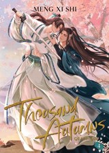 Thousand Autumns: Qian Qiu (Novel) Vol. 4 - Meng Xi Shi - 9781638589440