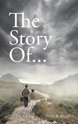 The Story Of... - Shirley B Novack - 9781638607335