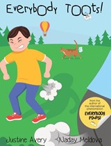 Everybody Toots! - Justine Avery - 9781638822325