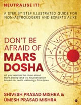 Don't be afraid of Mars Dosha - Shivesh Prasad Mishra ; Umesh Prasad Mishra - 9781638866312