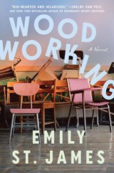 Woodworking - Emily St. James - 9781638931478