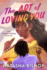 The Art of Loving You - Natasha Bishop - 9781638932741