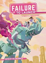 Failure to Launch - Kel McDonald - 9781638991236