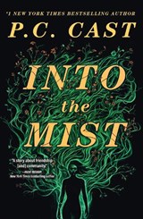 Into the Mist - P. C. Cast - 9781639104123