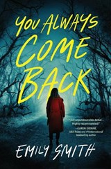 You Always Come Back - Emily Smith - 9781639105861