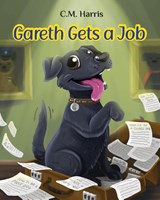 Gareth Gets a Job - C M Harris - 9781639189991