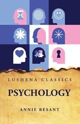 Psychology Vol 1 - Annie Besant - 9781639230365