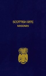 Scottish Rite Masonry Volume 2 Hardcover - Blanchard John - 9781639233250