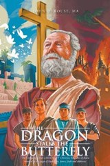 The Dragon Stalks the Butterfly - Ma John Rouse - 9781639453177