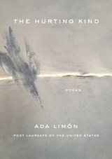 The Hurting Kind - Ada Limn - 9781639550494