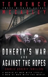 Doherty's War and Against the Ropes - Terrence McCauley - 9781639770434