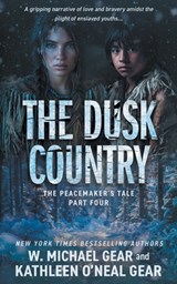 The Dusk Country: A Historical Fantasy Series - W. Michael Gear - 9781639771752