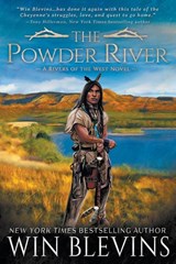 The Powder River - Win Blevins - 9781639773503