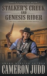 Stalker's Creek and Genesis Rider - Cameron Judd - 9781639777013