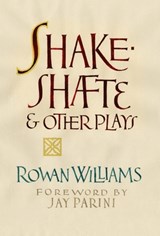 Shakeshafte and Other Plays - WILLIAMS,  Rowan - 9781639821037
