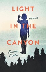 Light in the Canyon - Darren Cools - 9781639822263