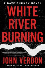 White River Burning - John Verdon - 9781640090644