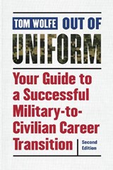Out of Uniform - Tom Wolfe - 9781640120006