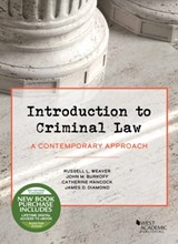 Introduction to Criminal Law - Russell L. Weaver ; John M. Burkoff ; Catherine Hancock ; James D. Diamond - 9781640200630