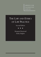 The Law and Ethics of Law Practice - CasebookPlus - Margaret Raymond ; Emily Hughes - 9781640206748