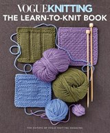 Vogue Knitting: the Learn-To-Knit Book - Vogue Knitting Magazine - 9781640210639