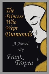 The Princess Who Wept Diamonds