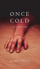 Once Cold (A Riley Paige Mystery-Book 8) - PIERCE,  Blake - 9781640290174