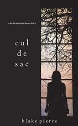 Cul de Sac (A Chloe Fine Psychological Suspense Mystery-Book 3) - PIERCE,  Blake - 9781640297692