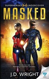 Masked - J D Wright - 9781640341791