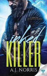 Inked Killer - NORRIS,  A. J. - 9781640342163