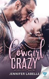 Cowgirl Crazy - Jennifer Labelle - 9781640344990