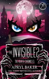 The Invisibles - Apryl Baker - 9781640346925